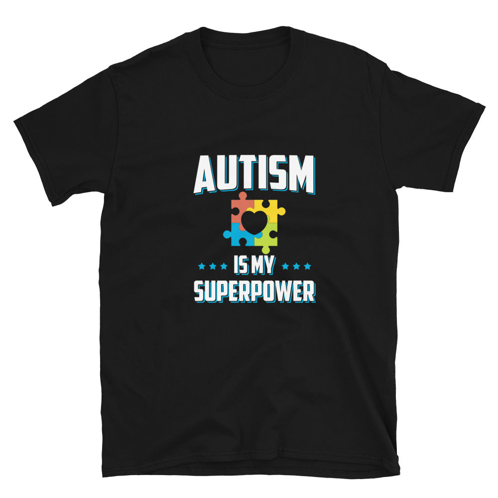 Autism is my Superpower - Autismus - Shirt